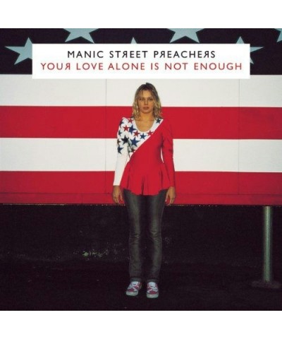 Manic Street Preachers Your Love Alone Is Not Enough Vinyl Record $12.38 Vinyl