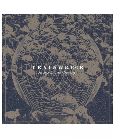 Trainwreck ‎– Old Departures New Beginnings lp (Vinyl) $5.32 Vinyl