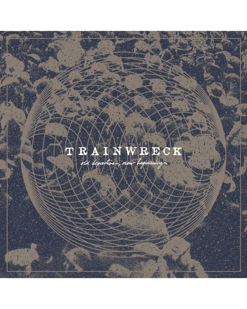 Trainwreck ‎– Old Departures New Beginnings lp (Vinyl) $5.32 Vinyl