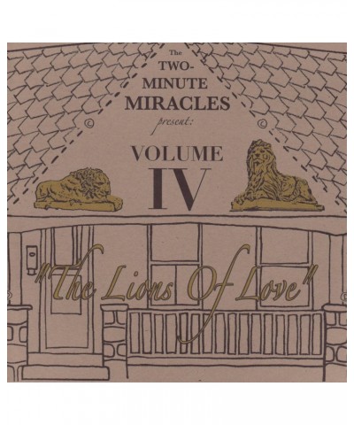 The Two-Minute Miracles Volume IV: The Lions of Love - CD $5.79 CD