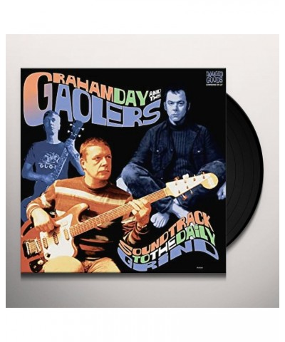 Graham Day And The Gaolers Soundtrack To The Daily Grind Vinyl Record $9.46 Vinyl