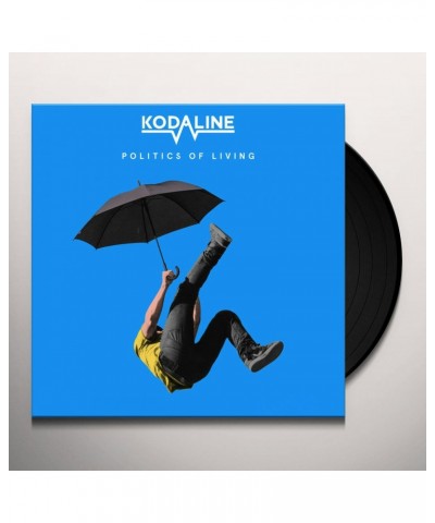 Kodaline POLITICS OF LIVING Vinyl Record $13.00 Vinyl