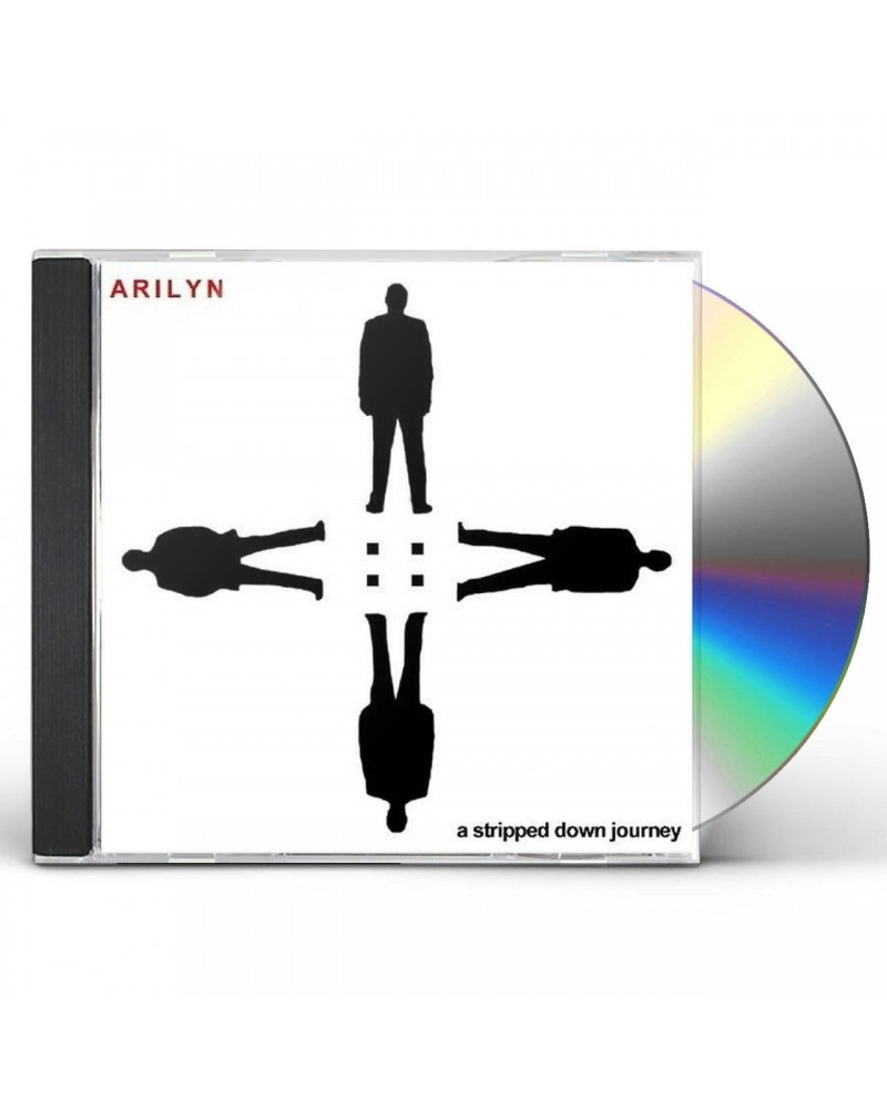 Arilyn STRIPPED DOWN JOURNEY CD $6.63 CD