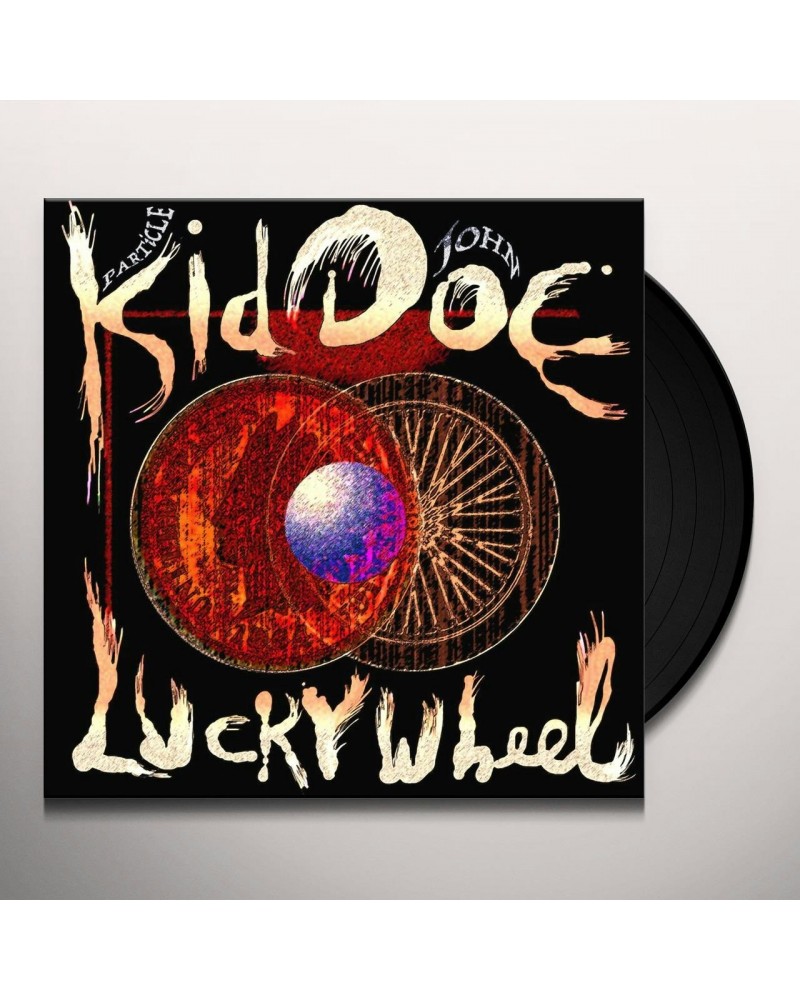 DOE KID (Particle Kid & John Doe) LUCKY WHEEL Vinyl Record $4.72 Vinyl