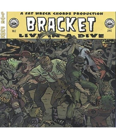 Bracket LIVE IN A DIVE CD $6.09 CD