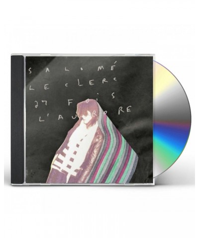 Salomé Leclerc 27 FOIS L'AURORE CD $7.41 CD