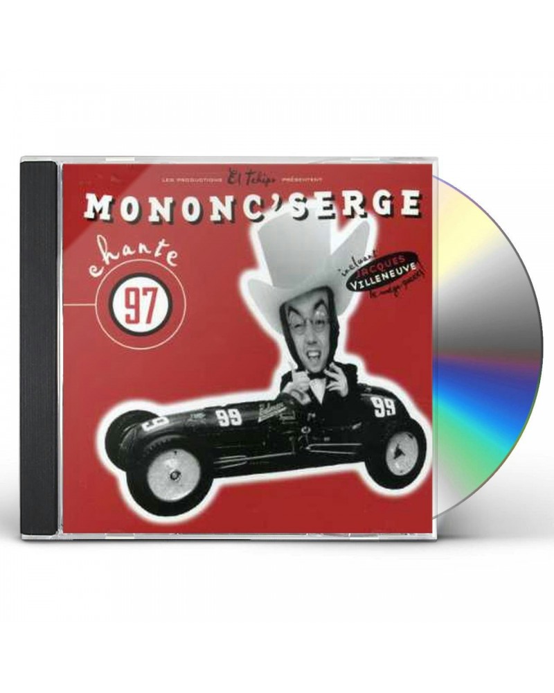 Mononc' Serge CHANTE 97 CD $4.32 CD