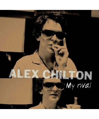 Alex Chilton MY RIVAL Vinyl Record $7.22 Vinyl