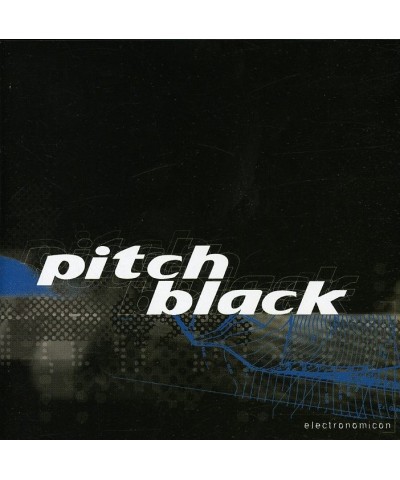 Pitch Black ELECTRONOMICON CD $4.62 CD