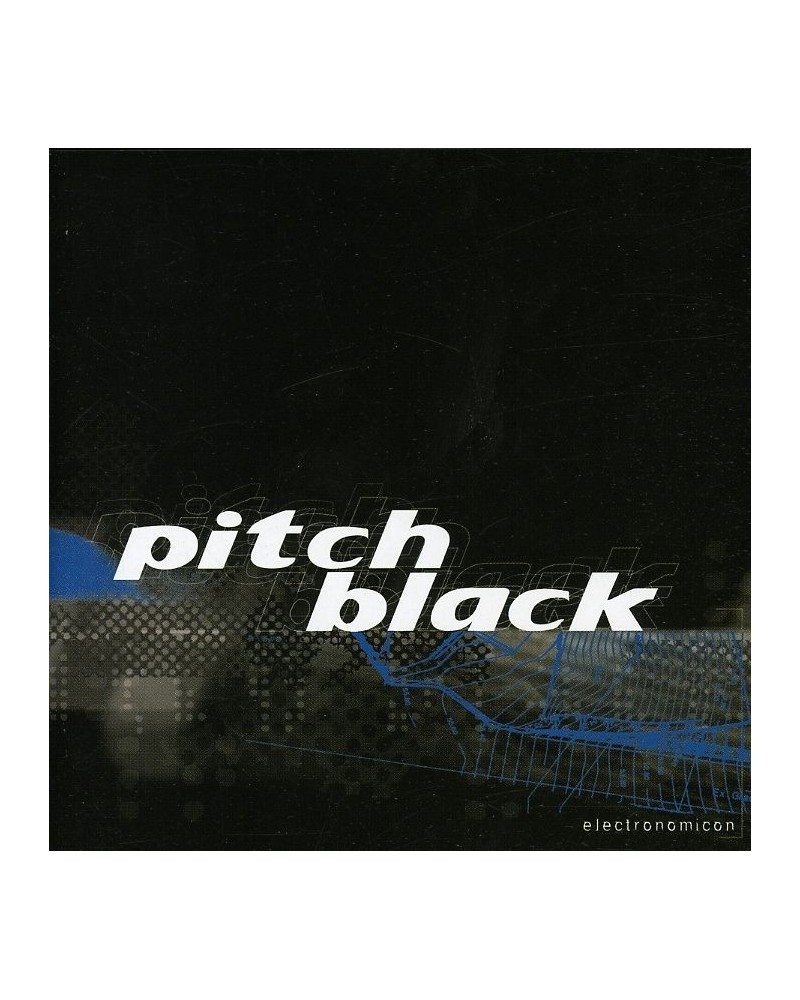 Pitch Black ELECTRONOMICON CD $4.62 CD