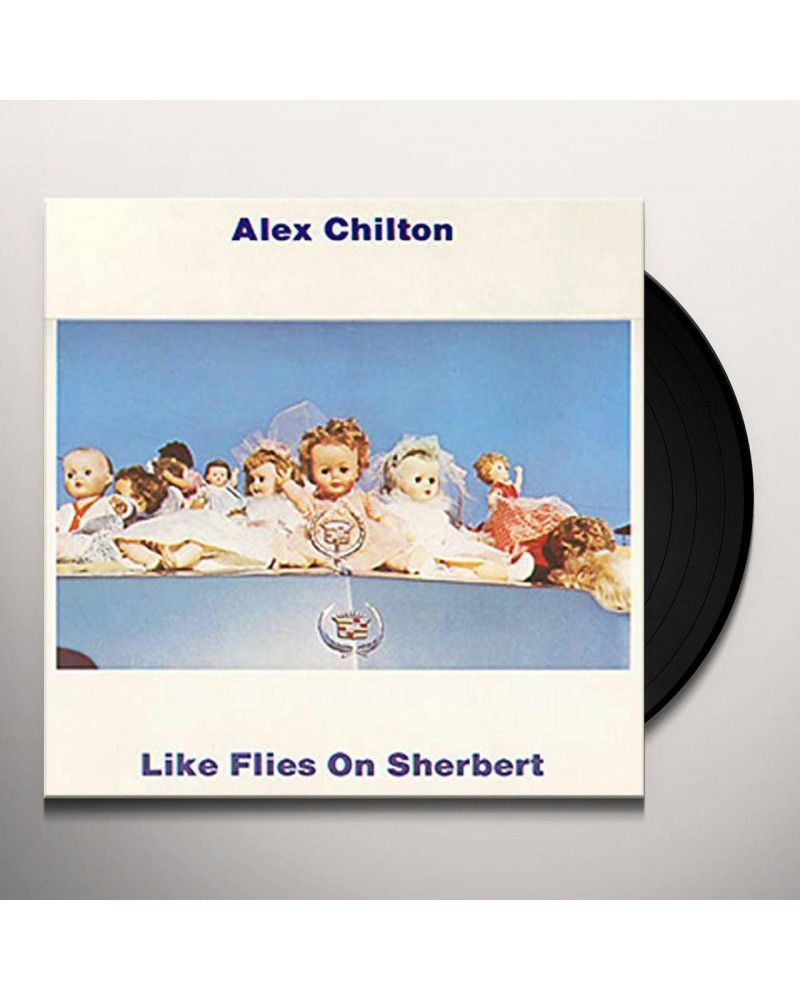 Alex Chilton Like Flies On Sherbert Vinyl Record $11.98 Vinyl