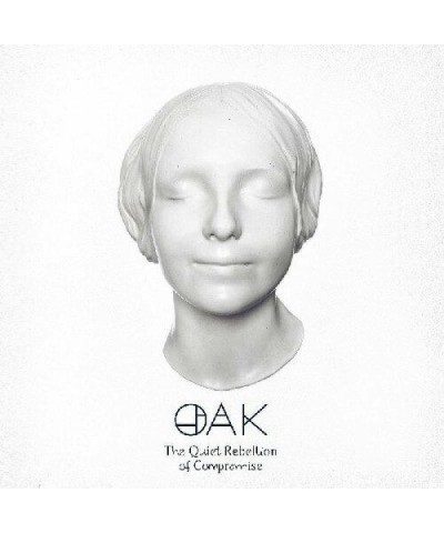 Oak QUIET REBELLION OF COMPROMISE CD $5.27 CD