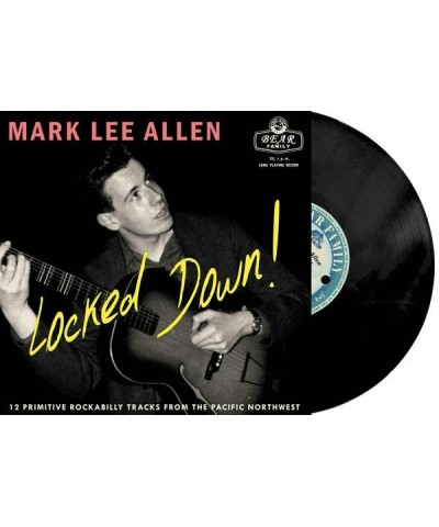 Mark Lee Allen LP - Locked Down! (Vinyl) $21.93 Vinyl