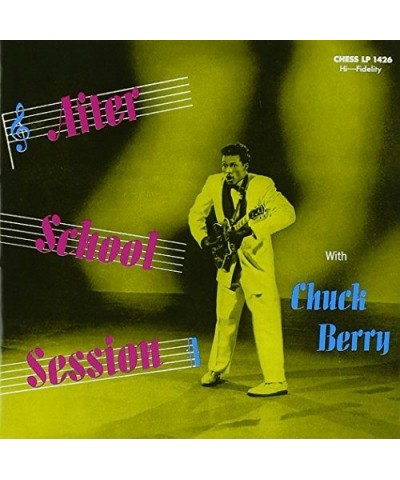 Chuck Berry AFTER SCHOOL SESSION WITH CHUCK BERRY CD $4.45 CD