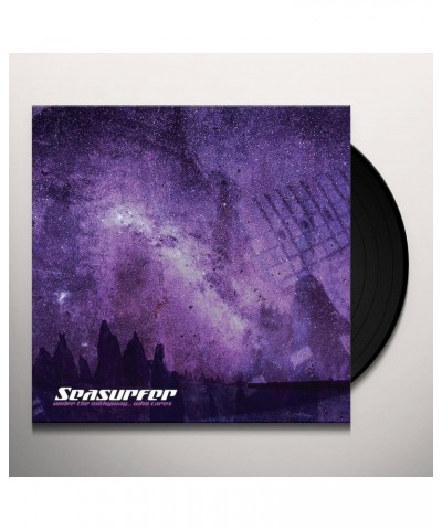 Seasurfer UNDER THE MILKYWAY WHO CARES? Vinyl Record $7.80 Vinyl