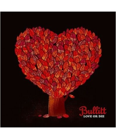 Bullitt Bullitt – Love Or Die CD $2.07 CD