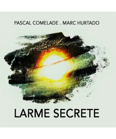 Pascal Comelade Marc Hurtado Larme Secrete Vinyl Record $15.60 Vinyl