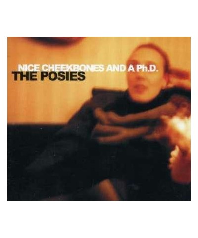 The Posies NICE CHEEKBONES & A P.H.D. CD $2.35 CD