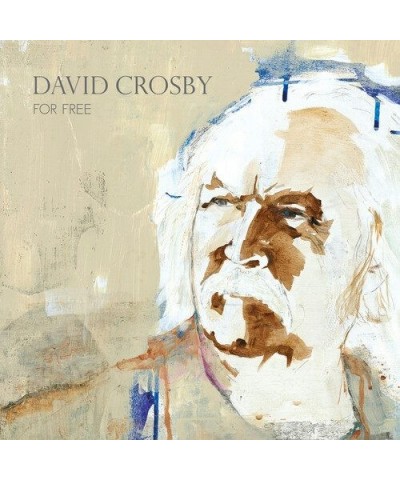 David Crosby FOR FREE CD $5.42 CD