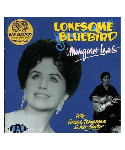 Margaret Lewis LONESOME BLUEBIRD CD $5.92 CD