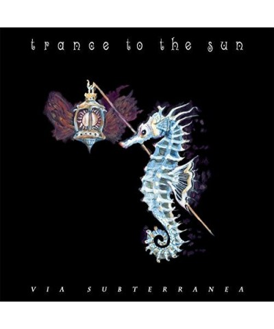 Trance To The Sun VIA SUBTERRANEA CD $7.35 CD