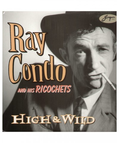 Ray Condo & Ricochets High & Wild Vinyl Record $7.21 Vinyl