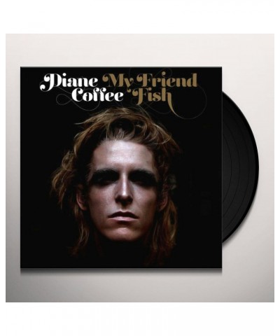 Diane Coffee My Friend Fish Vinyl Record $5.44 Vinyl