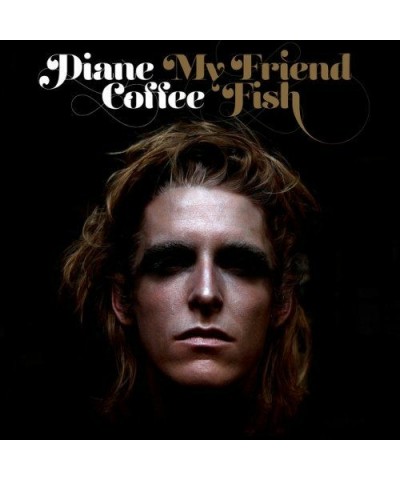 Diane Coffee My Friend Fish Vinyl Record $5.44 Vinyl