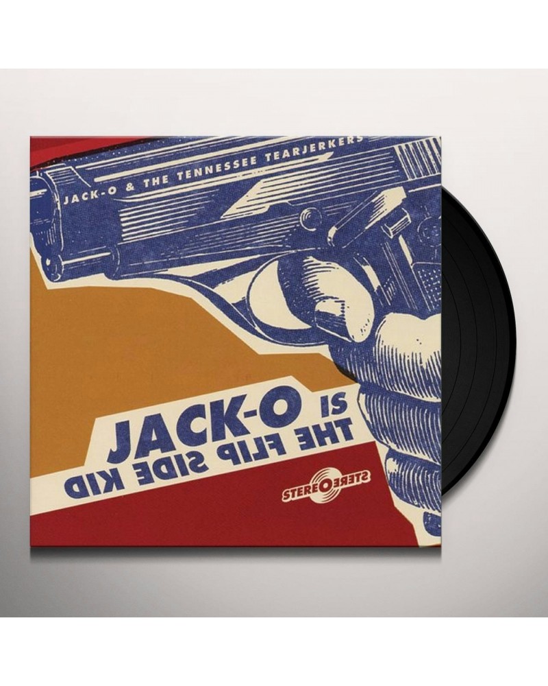 Jack Oblivion & Tearjerkers JACK O IS THE FLIP SIDE KID Vinyl Record $6.00 Vinyl