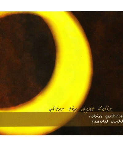 Robin Guthrie & Harold Budd AFTER THE NIGHT FALLS CD $5.55 CD