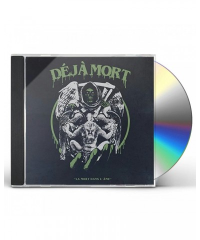 Deja Mort LA MORT DANS L'AME CD $6.30 CD