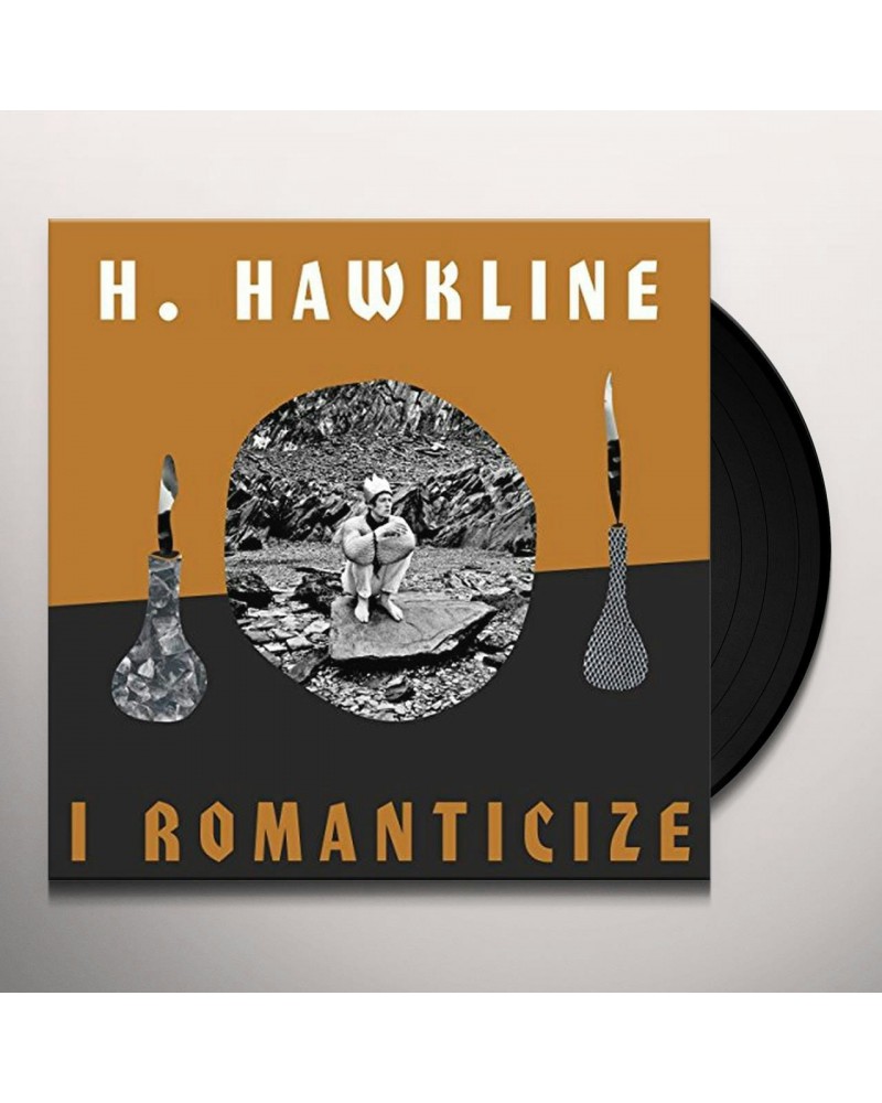 H. Hawkline I Romanticize Vinyl Record $9.16 Vinyl