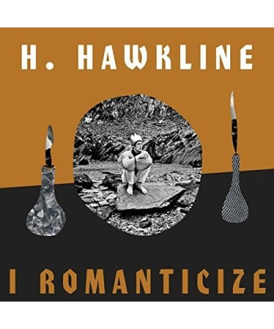 H. Hawkline I Romanticize Vinyl Record $9.16 Vinyl