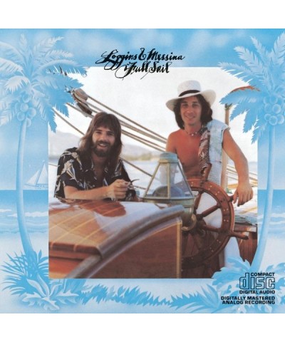 Loggins & Messina FULL SAIL CD $5.03 CD