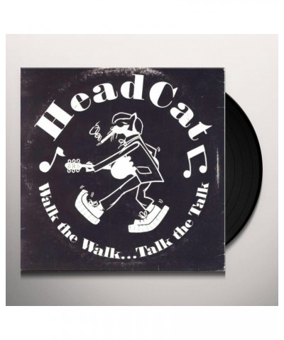 HeadCat WALK THE WALK... TALK THE TALK Vinyl Record $10.38 Vinyl