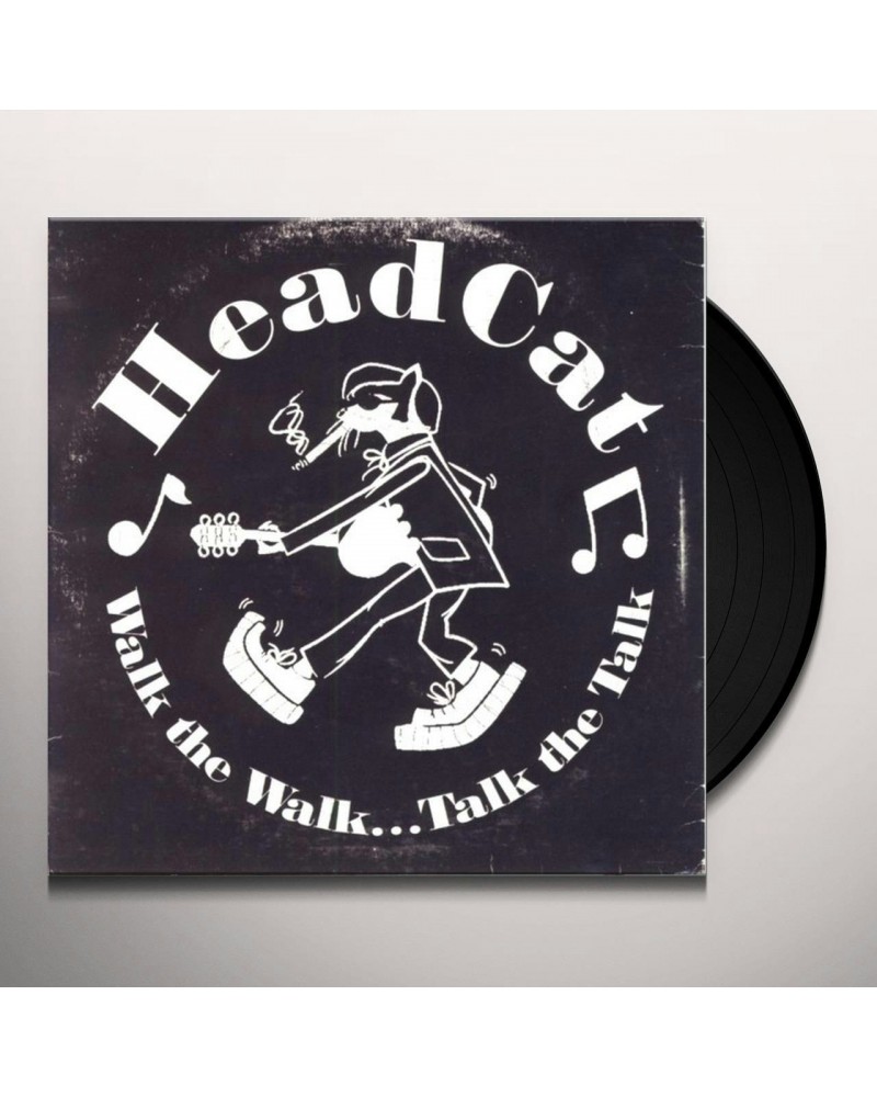 HeadCat WALK THE WALK... TALK THE TALK Vinyl Record $10.38 Vinyl