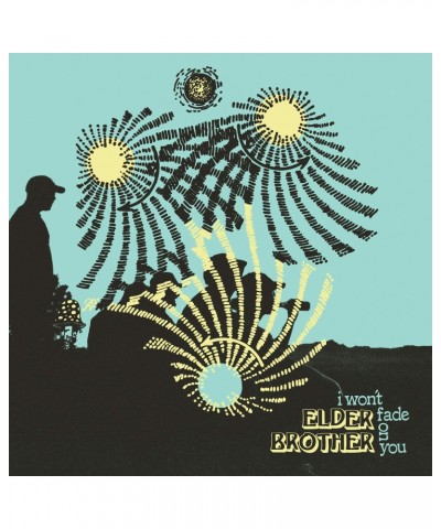 Elder Brother I Won't Fade On You Vinyl Record $5.25 Vinyl