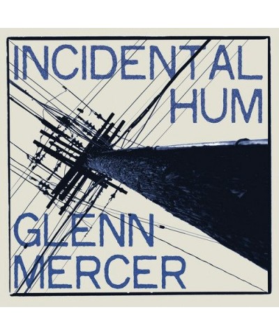 Glenn Mercer Incidental Hum Vinyl Record $7.99 Vinyl