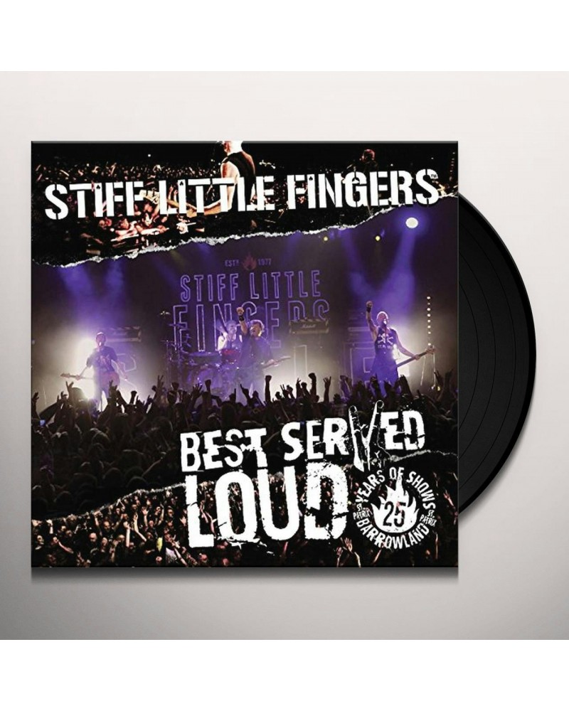 Stiff Little Fingers BEST SERVED LOUD Vinyl Record $14.35 Vinyl