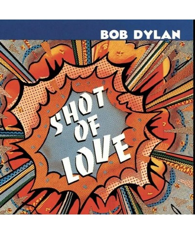 Bob Dylan Shot Of Love - LP (Vinyl) $7.48 Vinyl