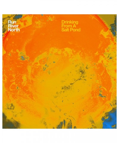 Run River North DRINKING FROM A SALT POND CD $2.63 CD