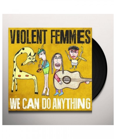 Violent Femmes We Can Do Anything Vinyl Record $7.93 Vinyl