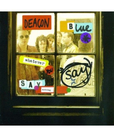 Deacon Blue WHATEVER YOU SAY SAY NOTHING CD $5.24 CD