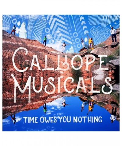 Calliope Musicals TIME OWES YOU NOTHING CD $2.90 CD