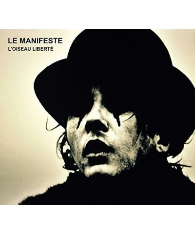 Saez LE MANIFESTE: L'OISEAU LIBERTE CD $8.60 CD